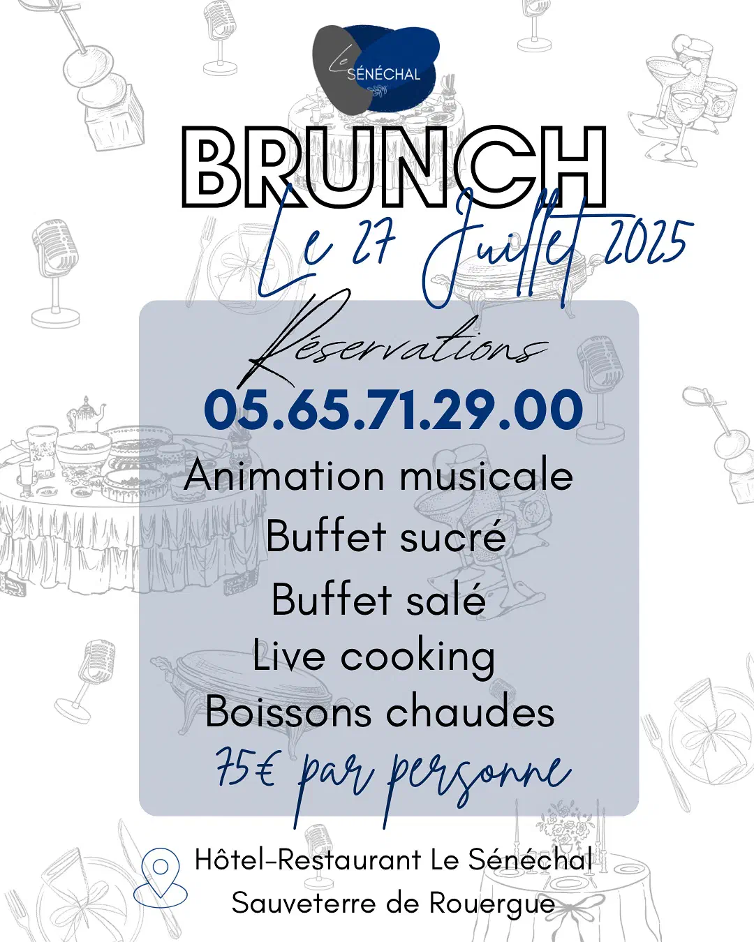 Brunch Sénéchal Juillet 2025